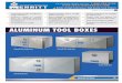 ALUMINUM TOOL BOXES - Merritt Aluminum Products · Aluminum Tool Boxes ... Merritt’s extruded door frame provides a weather resistant seal. Lap joint weld provides material overlap