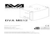 Manuale DVA MS12 Rev1.0 - 27052014 - dBTechnologies DVA MS12¢  Il DVA MS12 £¨ equipaggiato con un amplificatore