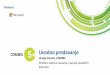 Uvodno predavanje - Microsoft Azure · 2018-04-06 · Notification Hubs Azure Search Logic Apps Encoding Live and On-Demand Streaming. Azure Media Player. Content Protection Azure