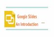 Google Slides An Introduction - Varieur Film Studies€¦ · Files are available online and offline. Open Slides homescreen. On the left, click the “Menu” icon. Choose “Settings.”