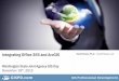 Integrating Office 365 and ArcGIS State GIS Day 2015...Integrating Office 365 and ArcGIS Washington State Joint Agency GIS Day November 18th, 2015 David Howes, Ph.D. - David Howes,