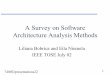 A Survey on Software Architecture Analysis Methodspeople.cs.ksu.edu › ~dag › 740fall02 › materials › 740f02presentations22.pdfSoftware Architecture Analysis Methods Presented