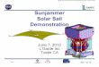 Sunjammer Solar Sail - NASA€¦ · Sunjammer Solar Sail Demonstration June 7, 2012 L’Garde Inc ... but on her behalf I am pleased to be able to let you know that we may grant you