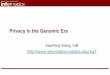 Privacy in the Genomic Era - USENIX · Find out how close secure computing technologies are in supporting real-world genomic data analysis Challenges: Secure outsourcing: HME-based