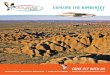 EXPLORE THE KIMBERLEY · 2017-05-22 · K1 Purnululu (Bungle Bungle) Explorer The best way to explore this fascinating World Heritage listed Bungle Bungle National Park is from the