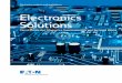 Eaton's electronics solutions short form brochure · Eaton’s Electronics Components Eaton offers a range of electronics components that include power magnetics, circuit protection,