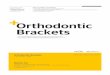 Orthodontic Brackets...Orthodontic Wires Shift of Paradigms in Orthodontics · Microimplant (AbsoAnchor) for orthodontic anchorage · Absolute anchorage without Patient Compliance