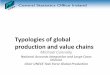 Typologies of global production and value chains › unsd › trade › events › 2014 › ... · Global Value Chains • Global Value Chains - Globalization in action • Globalisation