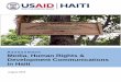 Assessment Media, Human Rights & Development ... · MEDIA, HUMAN RIGHTS & DEVELOPMENT COMMUNICATIONS IN HAITI: AN ASSESSMENT OF THE MEDIA, WITH PARTICULAR ATTENTION TO THE HUMAN RIGHTS