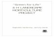 4-H LANDSCAPE HORTICULTURE PROJECTThe 4-H Landscape Horticulture Project Activity Guide is divided into four themes. Each theme is identified with a box in the top left corner at the