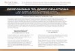 RESPONDING TO GRIEF REACTIONS - rwjms.umdnj. · PDF file As a result of not being included, their grief reactions can be complicated and/or prolonged. Additionally, the language of