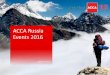 ACCA Russia Events 2016 ACCA Conferences 3 ACCA New Members¢â‚¬â„¢ & Fellows¢â‚¬â„¢ Ceremonies 2 ACCA Career