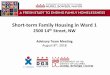 Short-term Family Housing in Ward 1 - DMHHS · Purpose of the Advisory Team Advisory Team Responsibilities 1 Gather feedback from neighbors and constituent groups, and disseminate