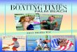PALM BEACH - files.ctctcdn.com · holiday gift guide + restaurant reviews nov – dec 2014 miami we make it easy to have fun on your boat™ haunted lighthouses paddling solo greener