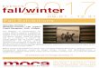 fall/winterEVENTS 2017 - MOCA...Participating Artists: Lana Z. Caplan, Saulo Cisneros, Wesley Fawcett Creigh, Miguel Fernández de Castro, ... * Beausoleil Voyeur Spins 60s/70s Psychedelic!