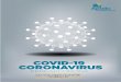 CORONA EBOOK 2 - Apollo Hospital, Indraprastha · Coronavirus Signs & Symptoms Spread of Coronavirus Myths about Coronavirus Precautions to take Corporate Advisory Important Telephone