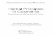 Herbal principles in cosmetics : properties and mechanisms ... · Traditional Herbal Medicinesfor ModernTimes Herbal Principles in Cosmetics Propertiesand MechanismsofAction BrunoBurlando,