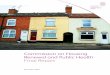 Commission on Housing Renewal and Public Health Final …...Jeff Hollingworth DCLG observer (retired April 2007) Andrew Griffiths CIEH observer. ... Commission on Housing Renewal and