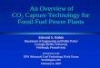 An Overview of CO Capture Technology for Fossil Fuel Power ... › sites › ... · CO2 Capture Technology for Fossil Fuel Power Plants Edward S. Rubin Department of Engineering and
