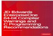 JD Edwards EnterpriseOne 64-bit Compiler Warnings and C ... Papers/jde64bsfn...2 WHITE PAPER / JD Edwards EnterpriseOne 64-bit Compiler Warnings and C Programming Recommendations 