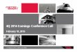 4Q 2014 Earnings Conference Call...(3) Free Cash Flow Conversion is calculated as free cash flow from operations divided by earnings from continuing operations. (4) Adjusted Free Cash