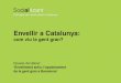 Envellir a Catalunya - Social.cat · per pal·liar la solitud no volguda comptant amb la complicitat de l’entorn, que ha passat d’estar present a 26 barris fi ns als 40 actualment
