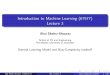 Introduction to Machine Learning (67577) Lecture 3shais/Lectures2014/lecture3.pdf · Lecture 3 Shai Shalev-Shwartz School of CS and Engineering, The Hebrew University of Jerusalem