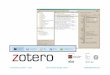 Introduction to Zotero – 2014 deifler@berkeley.edu ... · Introduction to Zotero – 2014 deifler@berkeley.eduEnvironmental Design Library Citation Management Made Easy • Citation