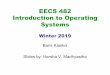 EECS 482 Introduction to Operating Systemsweb.eecs.umich.edu/.../lec09...deadlock-pre.pdf · Deadlock Synchronization is about constrainingexecutions Deadlock is what happens when