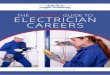 THE ULTIMATE GUIDE TO ELECTRICIAN CAREERS · THE ULTIMATE GUIDE TO ELECTRICIAN CAREERS. 4.logic4training.co.u ... carry out maintenance on electrical motors and ... • A Level 3