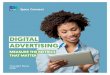 Digital Advertising - Ipsos ThoughtPiec… · DIGITAL ADVERTISING MEASURE THE METRICS THAT MATTER. NAVIGATING THE JOURNEY When you’re making important decisions, you need to be