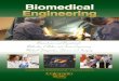 Biomedical Engineering · PDF file 2012-03-14 · Building on the strength of the College of Engineering’s Biomedical Engineering Program established in 2000, the new School of Biomedical