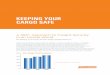 Keeping Your Cargo Safe - Distribution Group · Security White Paper // Keeping Your Cargo Safe The thieves are getting smarter, more aggressive and more selective in their targets
