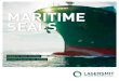 MARITIME SEALS€¦ · Minerva Marine is one of the largest shipping companies in Greece. They used to apply conventional stern tube seals incorporating Environmentally Acceptable
