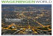 WAGENINGENWORLD...water, waste, food and traffic. 28 34 10 COLOPHON Wageningen World is the quarterly magazine for associates and alumni of Wageningen UR (University and Research centre)