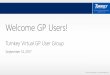 Welcome GP Users! - Turnkey Technologies · Collaboration Portal D365 Field Service (replaces hazard scout) M2M Data Telemetry Data Integration Field Service Worker D365 Enterprise