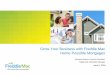 Grow Your Business with Freddie Mac Home Possible Mortgagesmbaofpr.com/wp-content/uploads/2017/05/Jenneese... · Mortgage-ready. first-time homebuyer. Potential Homebuyers. Potential