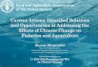 Current Actions, Identified Solutions and Opportunities in … · 2017-05-23 · Fisheries and Aquaculture Policy and Resources Division ... update the current knowledge on Climate