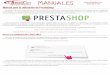 Manual para la utilización de PrestaShop · 2016-09-29 · Manual para la utilización de PrestaShop En este manual mostraremos de forma sencilla y práctica la utilización del