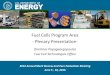 Fuel Cells Program - Energy.gov...Fuel Cells Program Area - Plenary Presentation- 2016 Annual Merit Review and Peer Evaluation Meeting June 6 - 10, 2016 Fuel Cell Technologies Office
