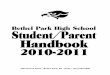 Bethel Park High School Student/Parent Handbook · Bethel Park High School Student/Parent 2010-2011 Handbook. August 2010 S M T W H F S ... ndependence Middle School B road Street