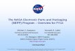 The NASA Electronic Parts and Packaging (NEPP) Program ......Outline •Acronym List •Overview of NEPP –What We Do and Who We Are –Working with Others •Plans for FY14 •Recent