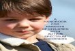 A HANDBOOK FOR PARENTS OF CHILDREN WITH AUTISM … · Developmental delays can take on many different forms. Autism and the various Autism Spectrum Disorders are forms of developmental