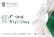 Clinical Psychology Prospectus Nov 2019 v2 · • Postgraduate seminar in developmental psychology P8. DOCTOR OF PSYCHOLOGY (CLINICAL PSYCHOLOGY) ENTRY REQUIREMENTS To be eligible