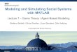 Modeling and Simulating Social Systems with … › content › dam › ethz › special-interest › gess › ...ETH Zürich 02-11-2015 Modeling and Simulating Social Systems with