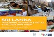 Sri Lanka Employment Diagnostic Study: Fostering Workforce ......2.3 Labor Force Participation 8 2.4 Characteristics of Job Growth 11 2.5 Employment Intensity of Growth 13 2.6 Wage