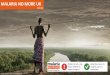 MALARIA NO MORE UK€¦ · SEEKING PARTNERS TO END MALARIA . Results . driven . Personally invested Focused . Confident, decisive . Source: Fast Company ‘’The Common Traits of