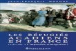 Les Réfugiés acadiens en France, 1758-1785. L'impossible ...… · 10 les réfugiés acadiens en france (1758-1785) transmis plusieurs données concernant Rochefort et La Rochelle