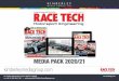 MEDIA PACK 2020/21 - Race Tech Magazine...READERSHIP PROFILE • Professional engineers • Designers • Senior managers • Mechanics • Purchasers and buyers • Engineering students