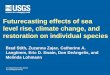 Futurecasting effects of sea level rise, climate change, and … · 2012-06-20 · U.S. Department of the Interior U.S. Geological Survey Futurecasting effects of sea level rise,